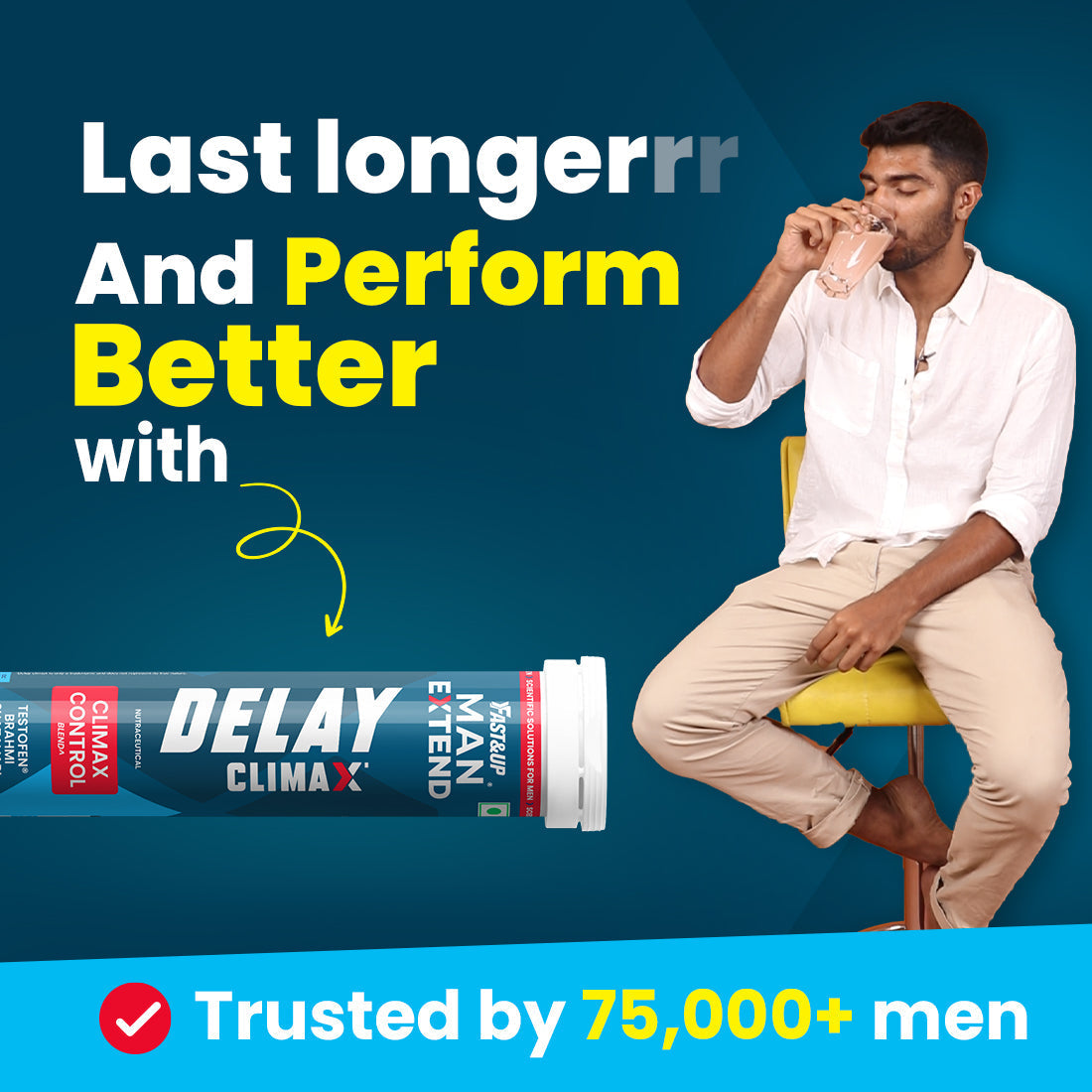 Fast&Up Man Extend Delay Climax- India's First Supplement for Better S*x - Cola