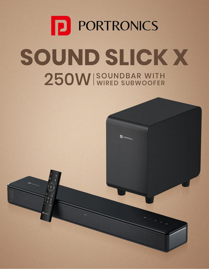 Portonics Sound Slick X
Deep Bass Subwoofer | Touch Control | 2.1 Channel Soundbar | Sleek Remote Control