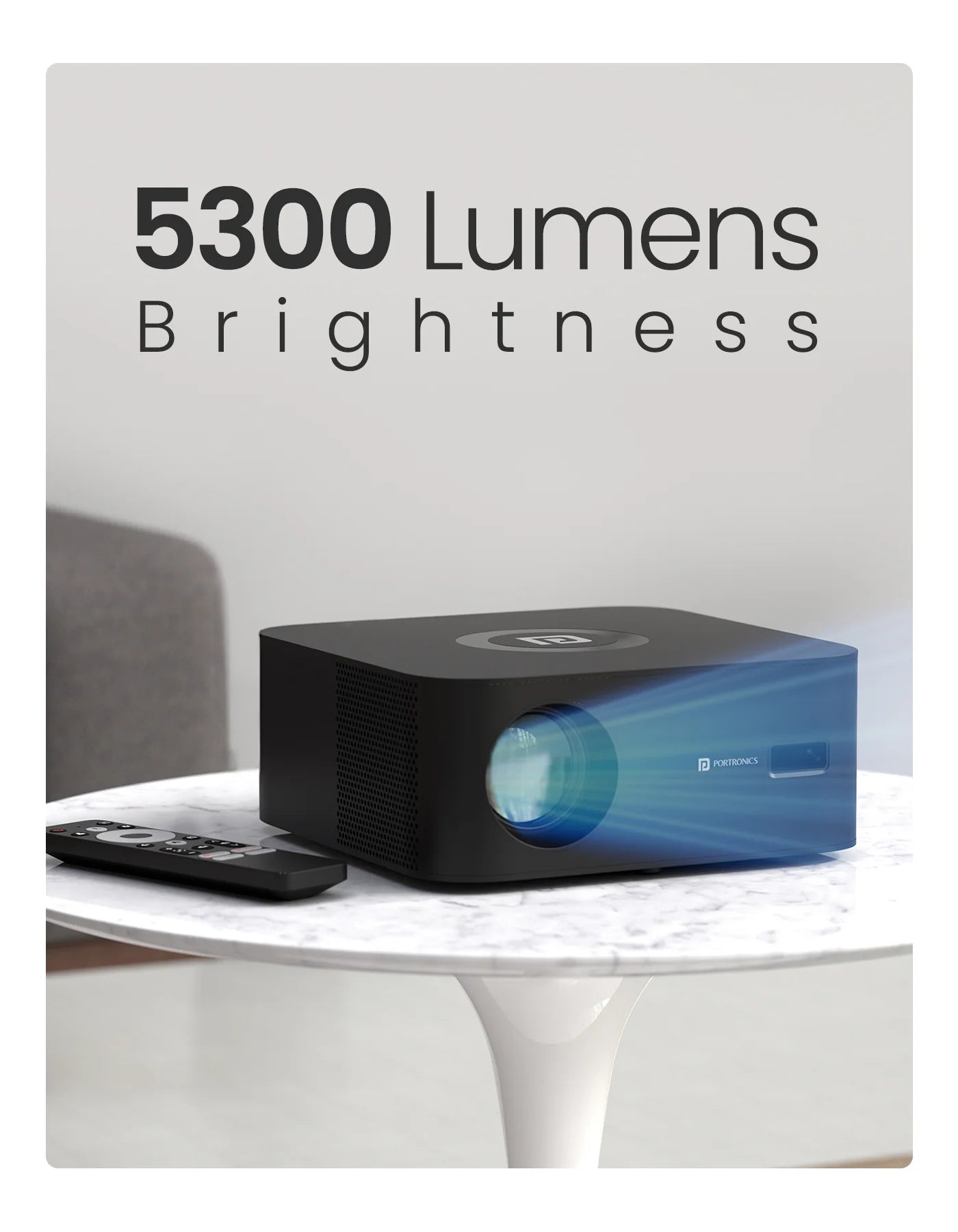 Portonics Beem 510
Mic-Enabled Remote | Dolby Audio | 1080p FHD Native | 4K UHD Support